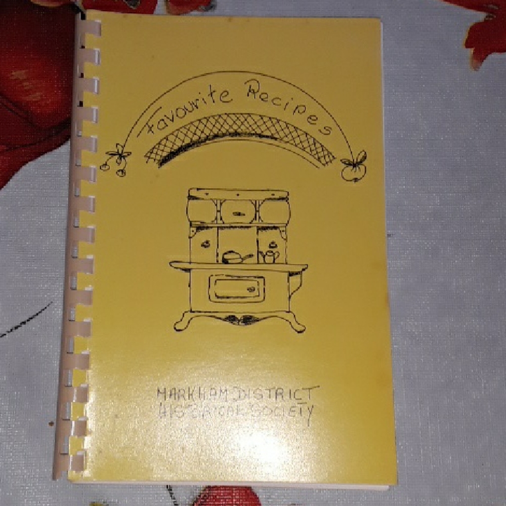 Markham District Historical Society Festival Cookbook